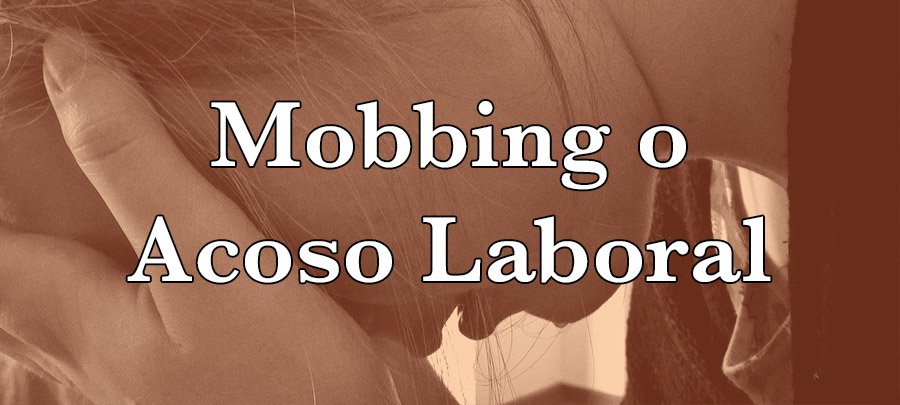 Acoso laboral mobbing